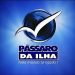 Rádio Pássaro da Ilha FM